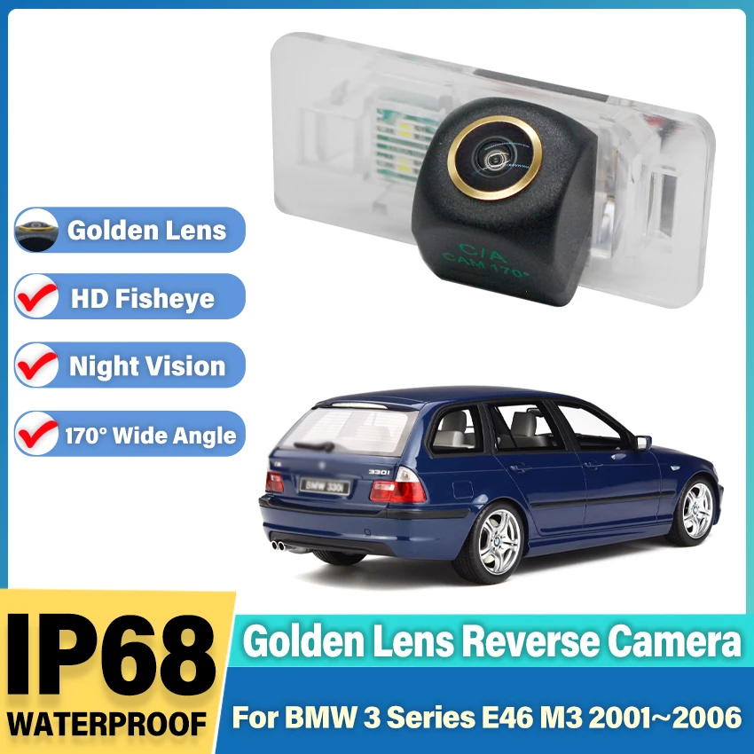 

Камера заднего вида HD для BMW 3 серии E46 M3 2001 ~ 2006 HD Водонепроницаемая камера ночного видения Резервная парковочная камера заднего вида Золотая