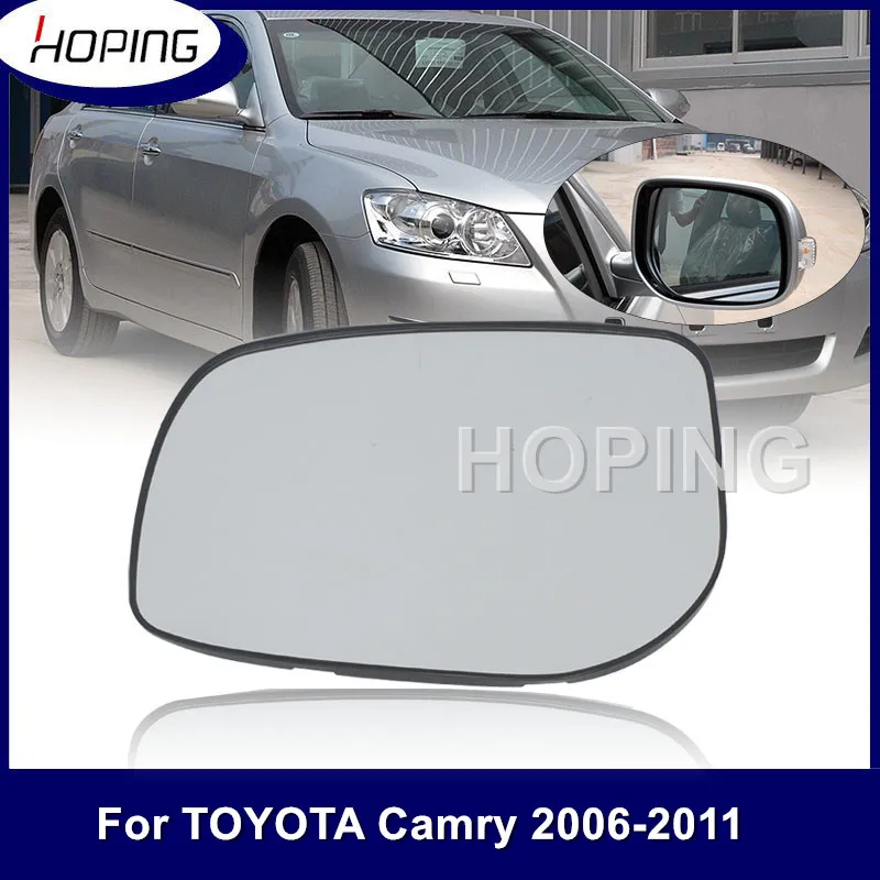 

Hoping Outer Side Rearview Mirror Glass Lens For TOYOTA CAMRY For AURION 2006 2007 2008 2009 2010 2011 (Asian Model) ACV4# AHV41