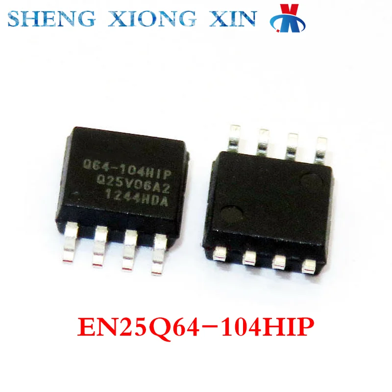 

5pcs/Lot New 100% EN25Q64-104HIP SOP-8 Storage Chip Q64-104HIP EN25Q64 Integrated Circuit