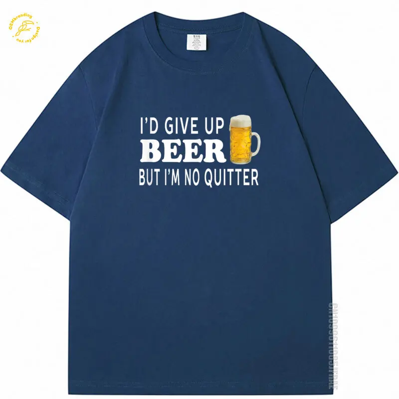سأعطي البيرة ولكن أنا لست أكون 2025 تي شيرت ساخن مضحك للجنسين المتضخم تي شيرت تي شيرت ملابس علوية للرجال قطن تي شيرت XL التي شيرت