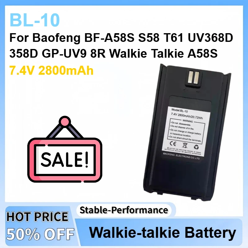 

New 7.4V 2800mAh BL-10 Li-Ion Battery For Baofeng BF-A58S S58 A58S T61 UV368D 358D GP-UV9 8R Walkie Talkie Battery