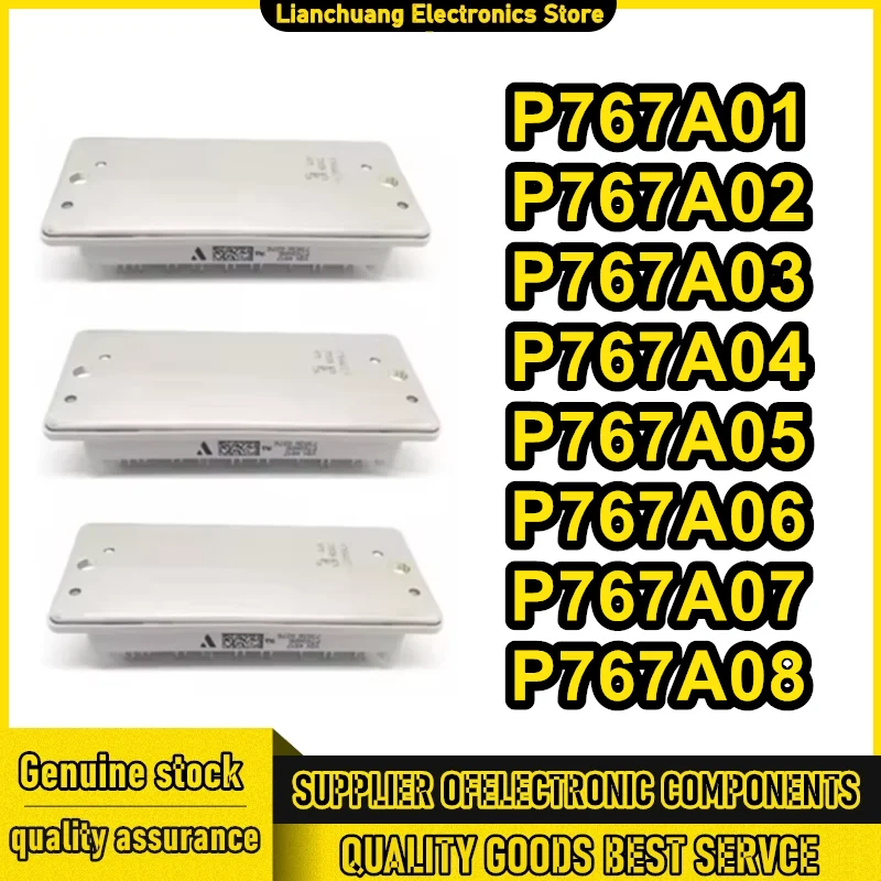 

P767A01 P767A02 P767A03 P767A04 P767A05 P767A06 P767A07 P767A08 NEW AND ORIGINAL MODULE IN STOCK