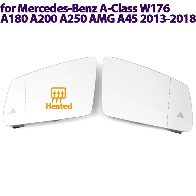 Heated Clear Side Mirror Glass Lens For Mercedes-Benz A Class A-Class W176 A180 A200 A250 AMG A45 13-18 Driver Passenger