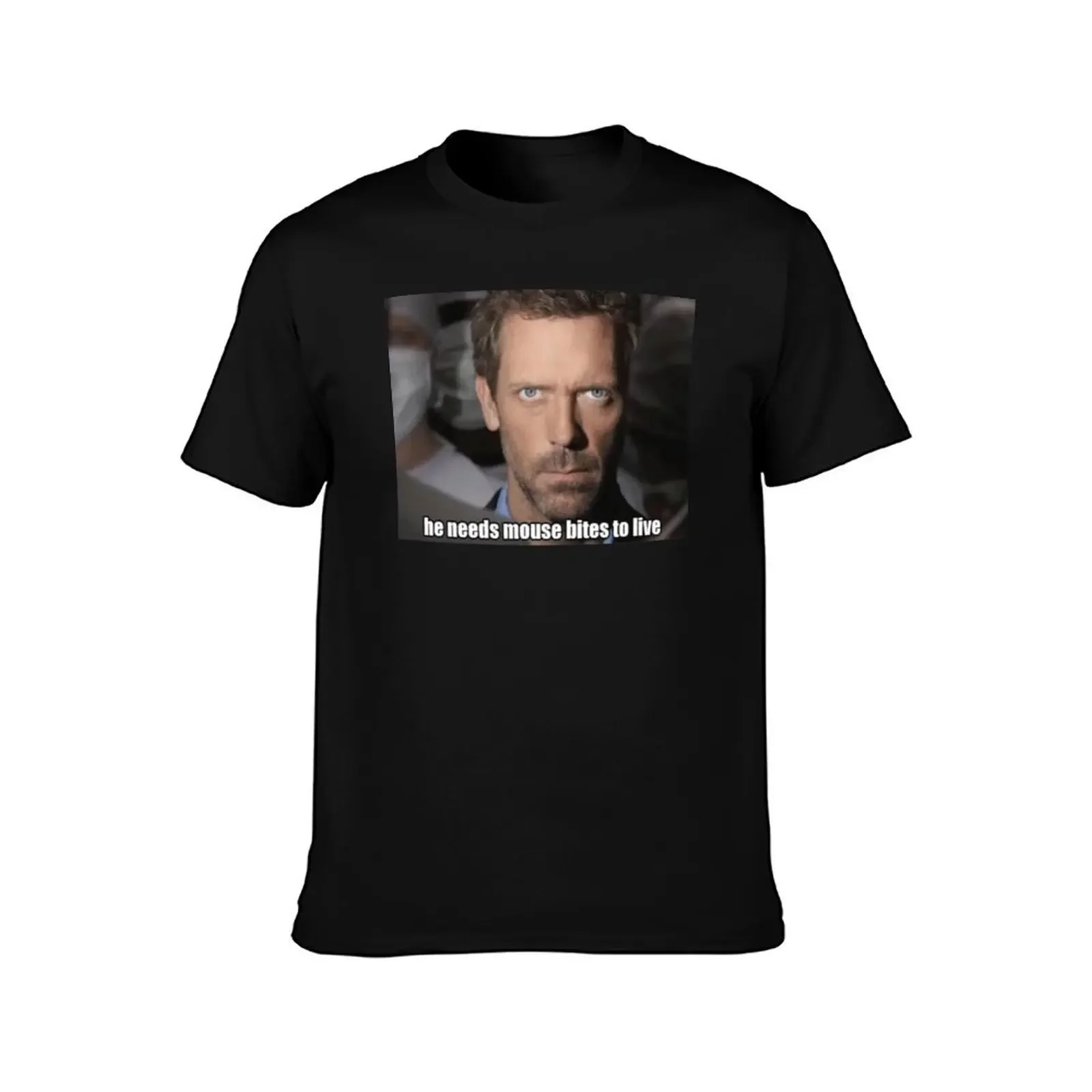 House MD - he need mouse bites to live T-Shirt aesthetic clothes cute tops street wear quick-drying mens big and tall t shirts - Image 2