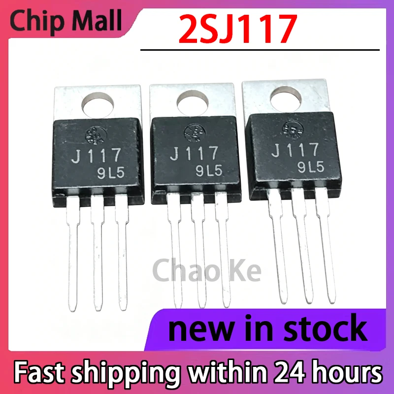 1PCS New 2SJ117 J117 TO-220 Package P-channel Field-effect Transistor (FET) and Transistor