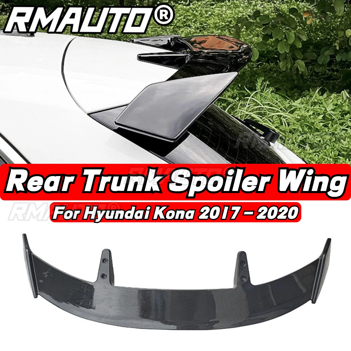 

Универсальный автомобильный задний спойлер багажника из углеродного волокна, спойлер на крышу, комплект кузова для Hyundai Kona 2017-2020 для BMW Audi Toyota Kia
