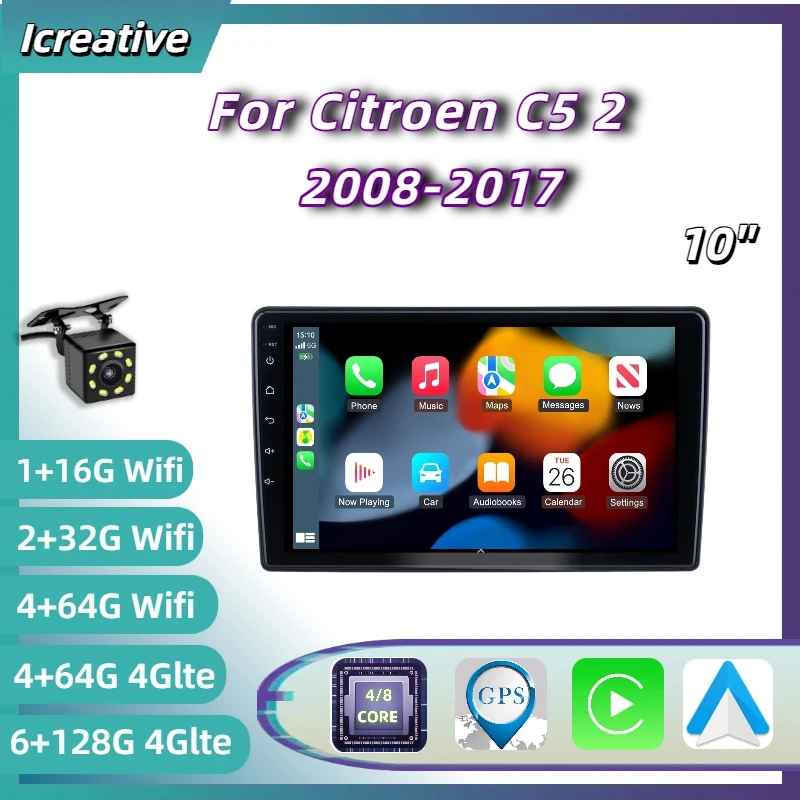 

Автомобильный радиоприемник Android для Citroen C5 2 2008-2017, 10-дюймовый мультимедийный плеер Carplay, 2Din, автомобильная стереосистема, авторадио, навигация, GPS
