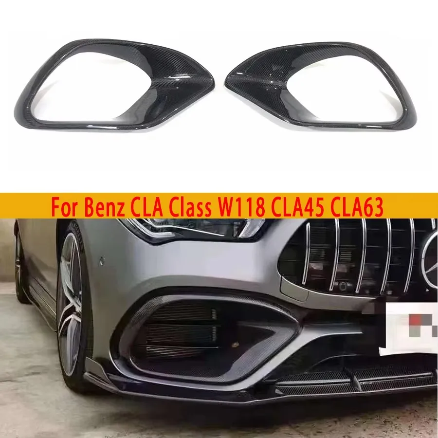 For Mercedes Benz CLA Class W118 CLA45 CLA63 Carbon Fiber Fog lamp frame grill Front Bumper Air Vent Cover Tuyere Car Accessorie