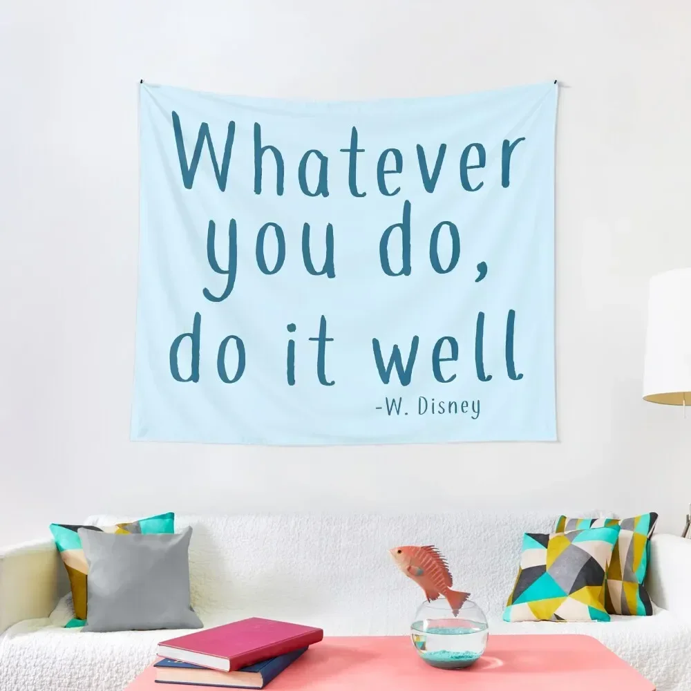 

Whatever You Do Tapestry Wall Decoration Outdoor Decor Room Decor Korean Style Tapestry