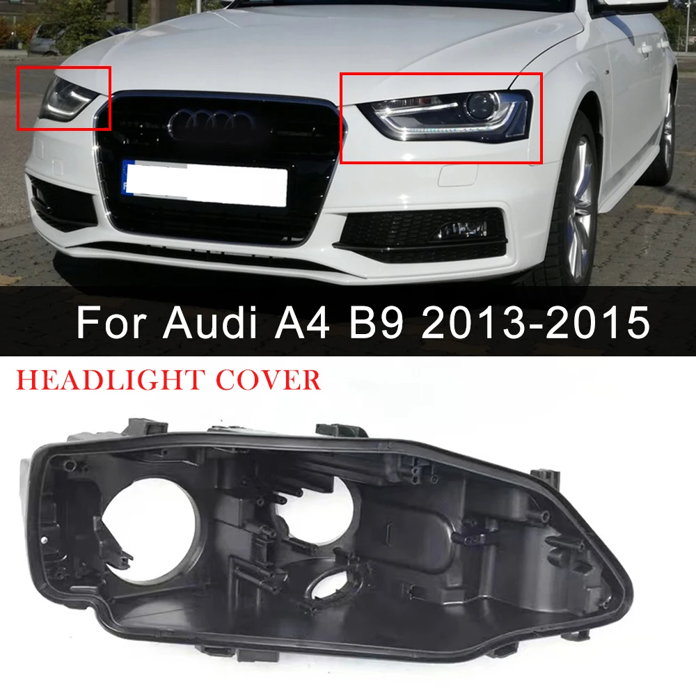 Headlight Base For Audi A4 B9 2013 2014 2015 Headlamp House Replacement Car Accessories Back Casing Bottom