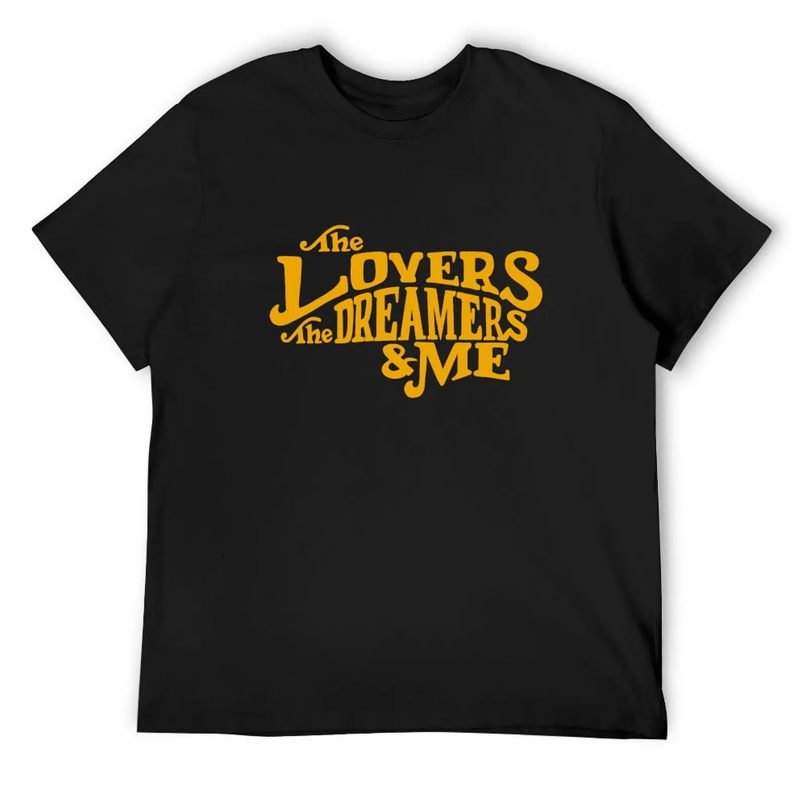 The Lovers, The Dreamers, & Me! Yellow T-Shirt oversized graphic tee custom t shirt mens t shirts pack