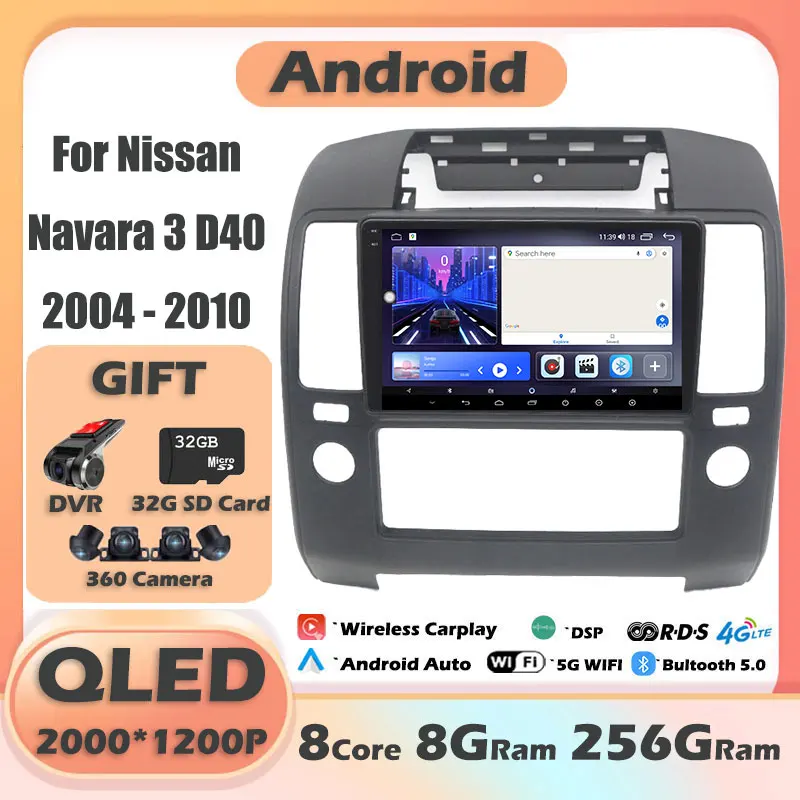 

For Nissan Navara 3 D40 2004 - 2010 Android 14 Car Radio Video Multimedia Player Navigation GPS Autoradio Touchscreen Audio DVD