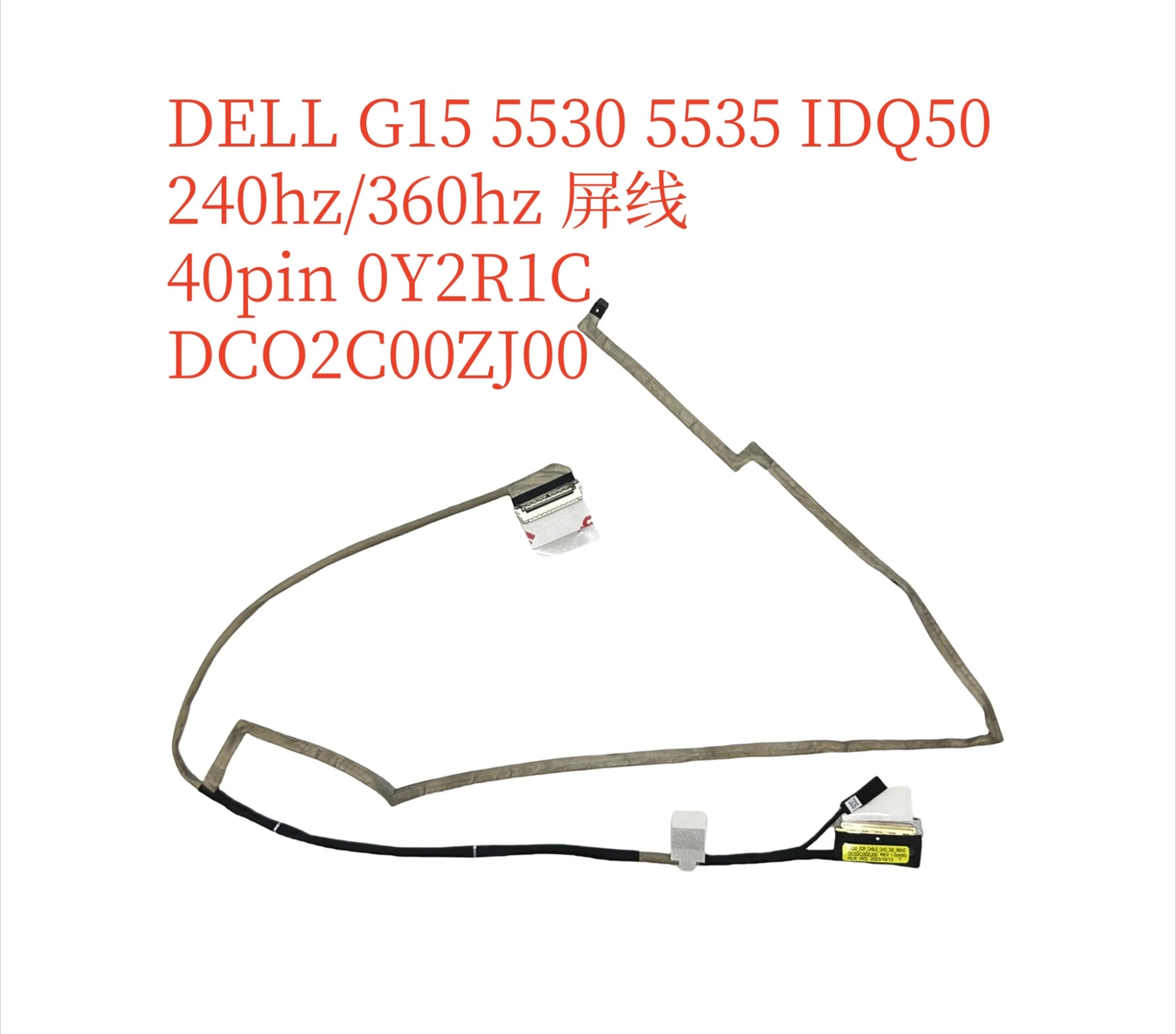Para DELL G15 5530 5535 240Hz/360Hz cable de pantalla 40pin 0Y2R1C DCO2C00ZJ00