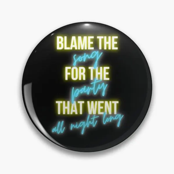 Blame The Song  Soft Button Pin Lapel Pin Women Cute Decor Lover Gift Fashion Cartoon Clothes Collar Metal Funny Brooch Creative