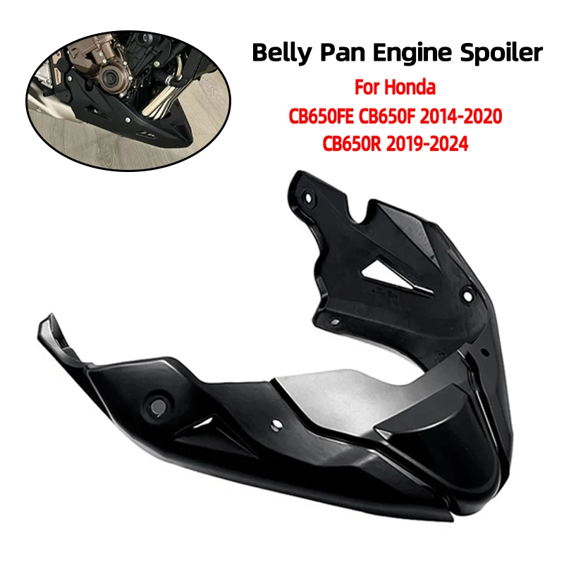 For Honda CB650FE CB650F 2014-2020 CB650R 2019-2024 Motorcycle Belly Pan Engine Spoiler Lower Fairing Body Frame Panel Protector