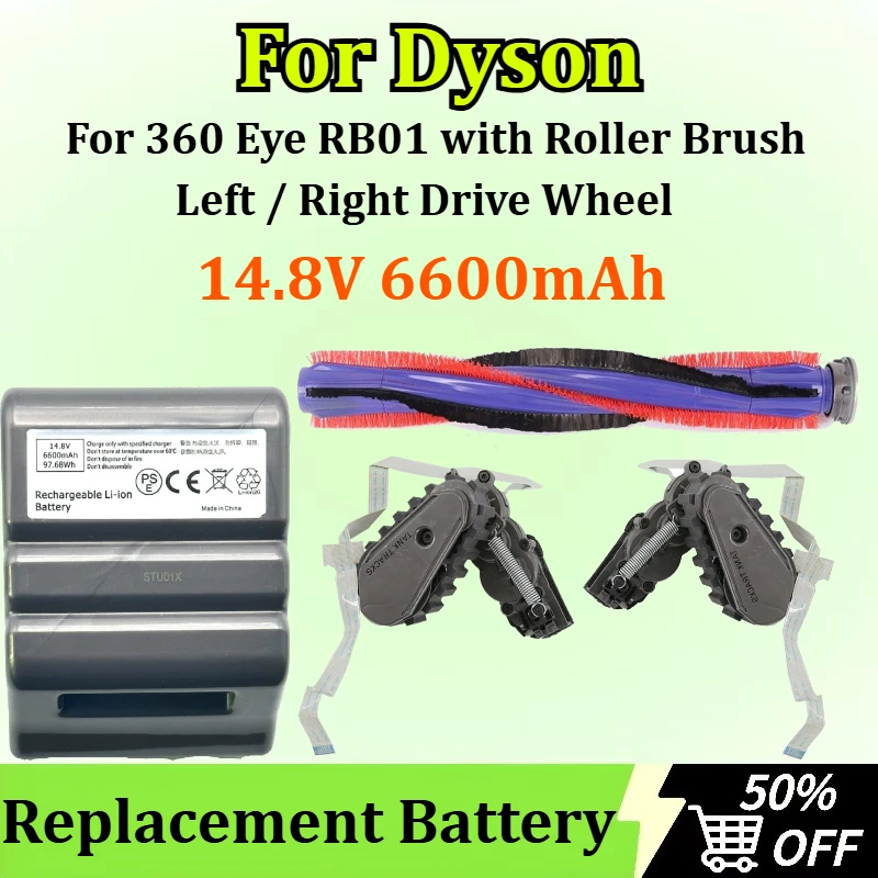 

14.8V 6600mAh 97.68Wh Vacuum Battery for Dyson 360 Eye RB01 with Roller Brush Left / Right Drive Wheel Accessories Replacement