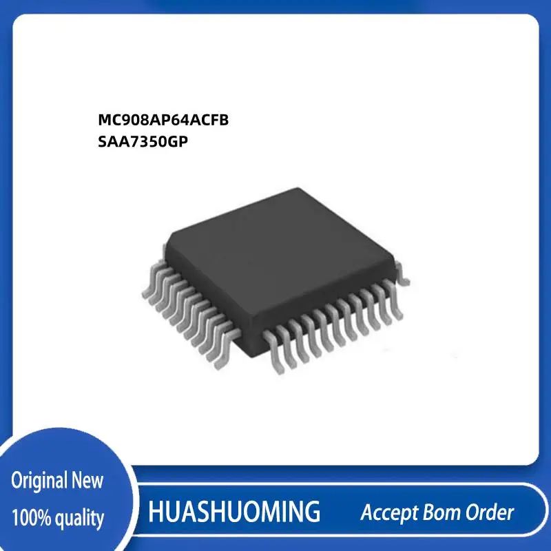 10Pcs/Lot MC908AP64ACFB MC908AP64  MC908  MC908AP64A  SAA7350GP   SAA7350G 7350  SAA7350   QFP44