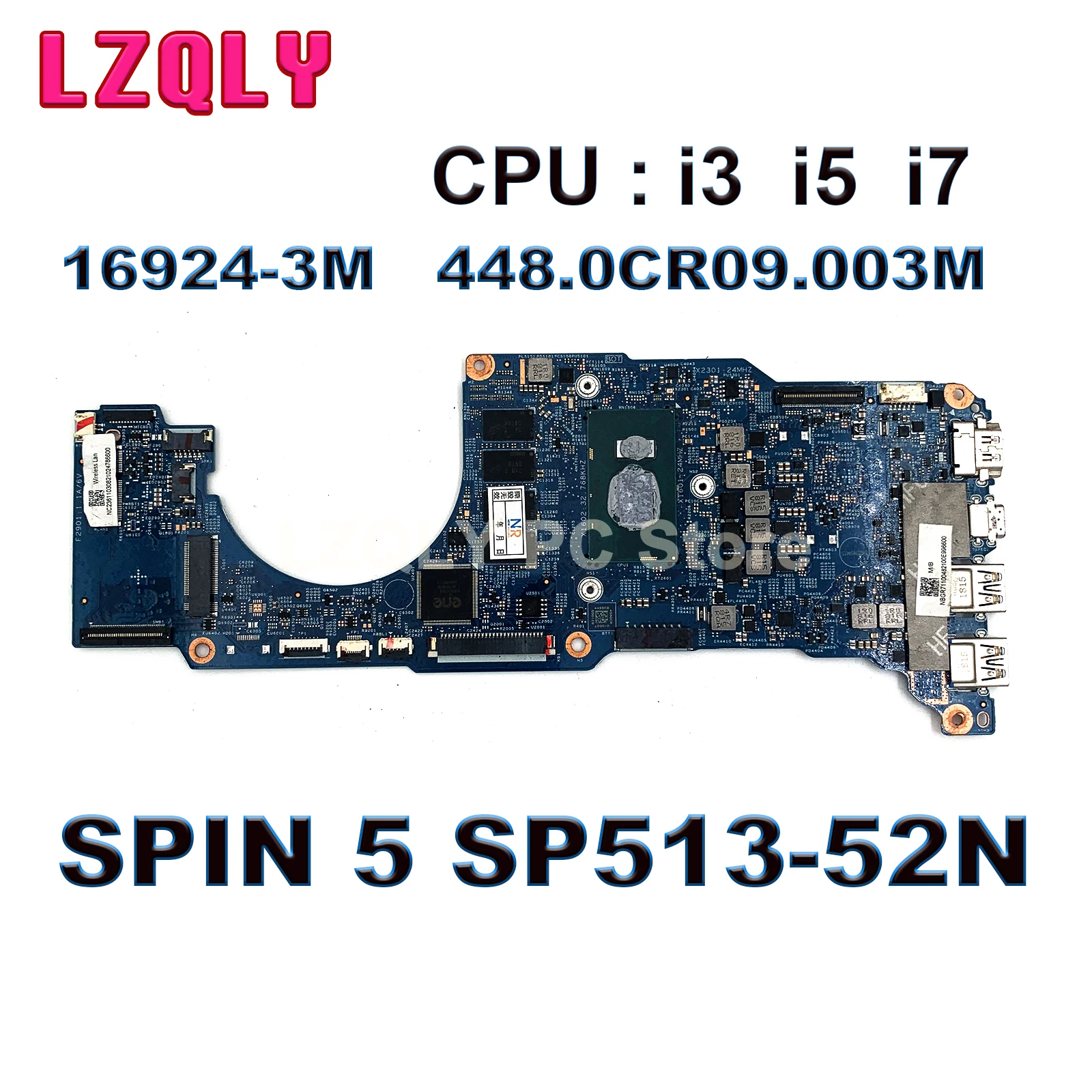 For Acer SPIN 5 SP513-52N Laptop Motherboard 16924-3M 448.0CR09.003M With i3-8130U i5-8250U i7 CPU 8GB-RAM NBGR711004 NBGR711006