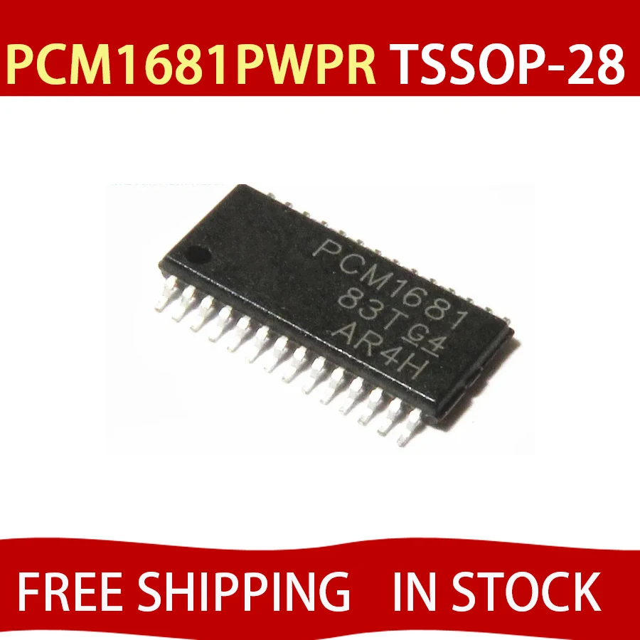 2PCS PCM1681PWPR PCM1681PWP PCM1681 TSSOP-28 100% New and original