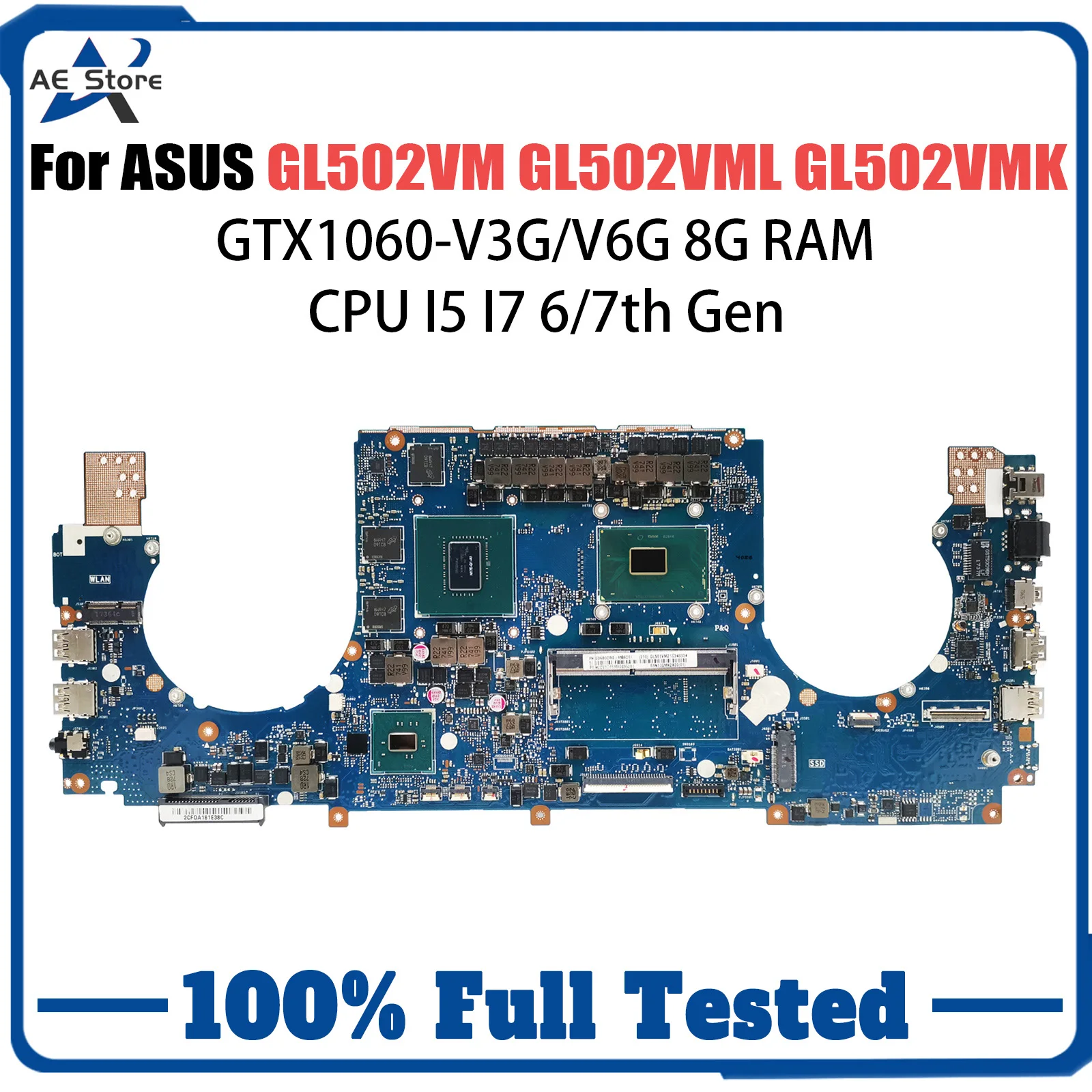 Mainboard For ASUS GL502VM GL502VML GL502VMK GL502VMZ GL502V FX502VM S5VM Laptop Motherboard I5 I7 CPU 8G RAM GTX1060 V3G V6G