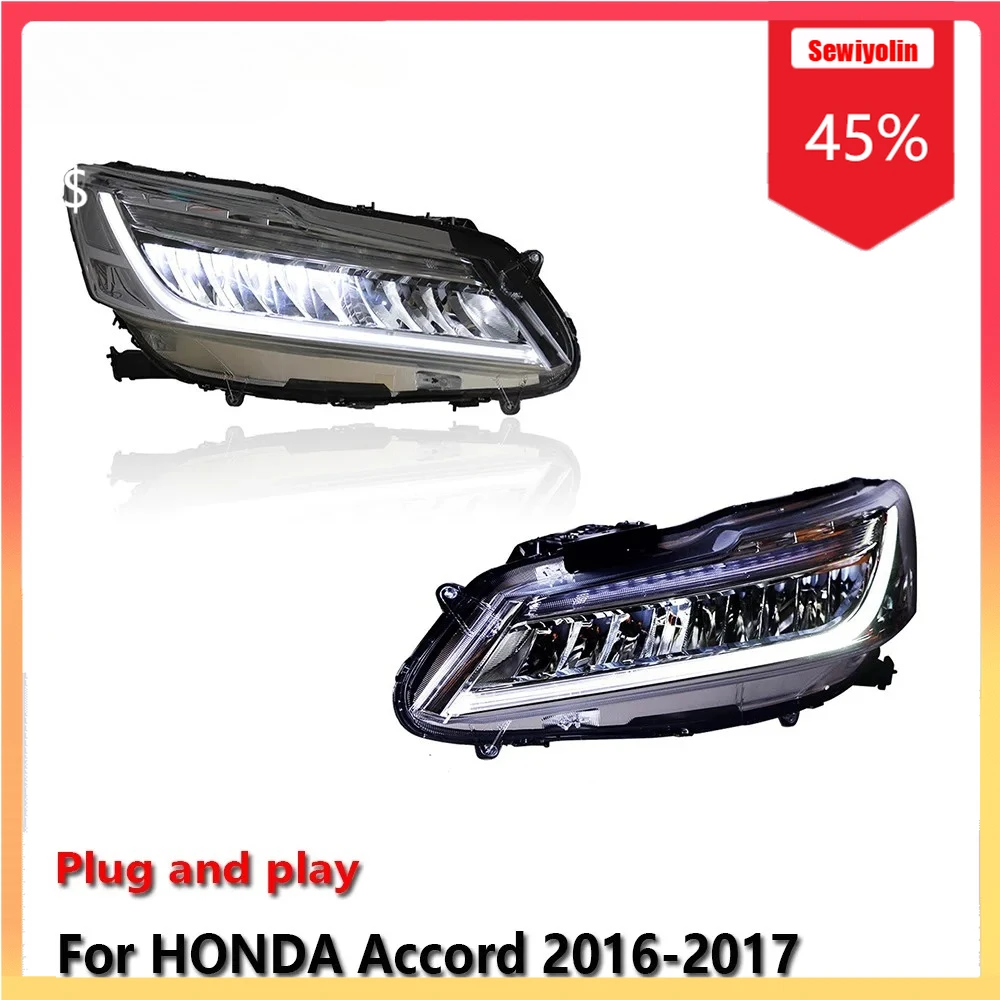

Car LED Headlight Automobile Parts For HONDA Accord 9.5 2016-2017 Fog DRL Brake Turn Signal Lamp Plug and Play