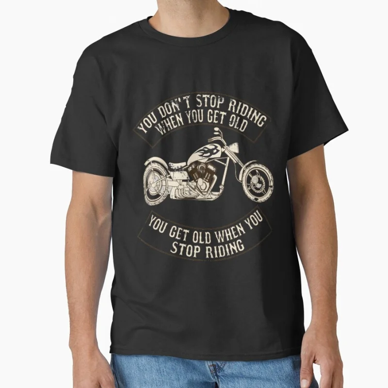 

You Get Old When You Stop Riding vintage cafe racer Funny road racer gift t shirt for Motocycle lover large size tops s-6xl