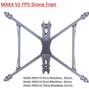 MAK4 V2 MARK4 FPV Drone Frame Kit 8/9/10 inch 367/387/427mm Carbon Fiber Frame Kit for RC FPV Drone Long Range Racing Drone Quadcopter