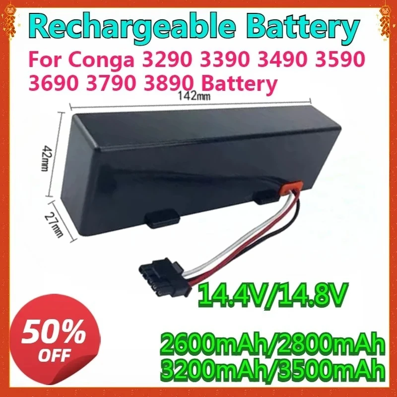 

For Conga 3290 3390 3490 3590 3690 3790 3890 Sweeping Mopping Robot 14.4V Vacuum Cleaner New 3500mAh Rechargeable Battery