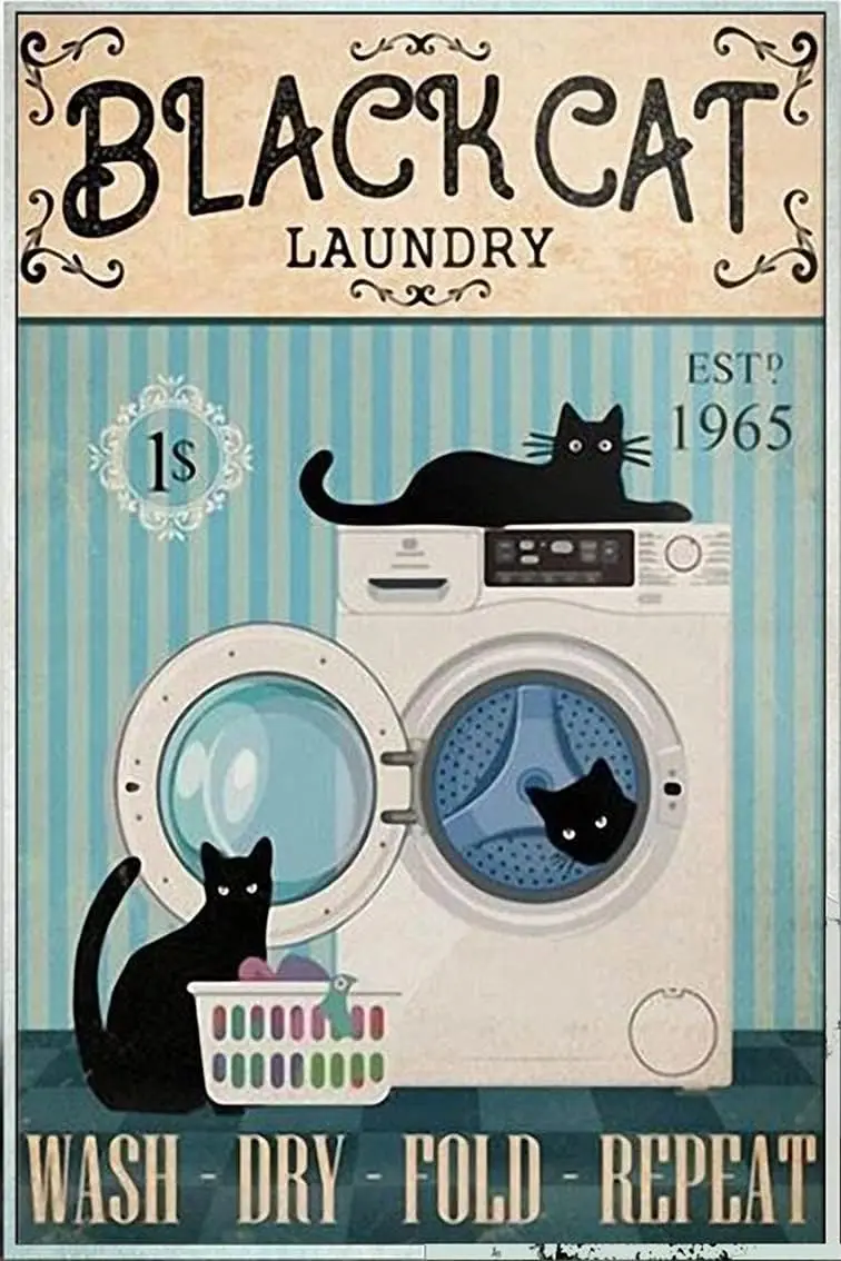 Metal Tin Sign Retro Wall Decor Black Cat Laundry Wash Dry Fold Repeat - Laundry Room Decor, Home Decor, Aluminum Sign Wall Sign