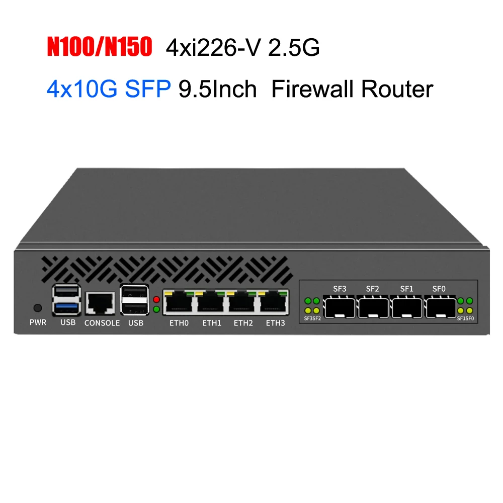 Firewall Router Appliance N100/N150 1U 4x10G SFP 4xi226V 2.5G Gateway network security Soft Router Mini PC COM VGA HD