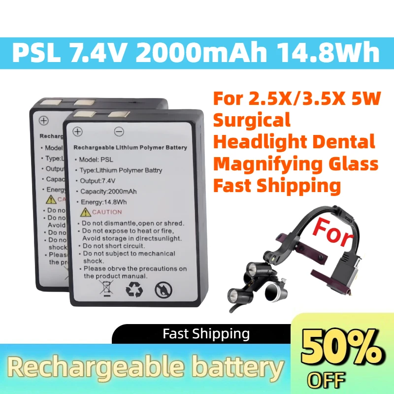 New PSL 7.4V 2000mAh Li-Polymer Rechargeable Battery for 2.5X/3.5X 5W Surgical Headlight Dental Magnifying Glass Fast Shipping