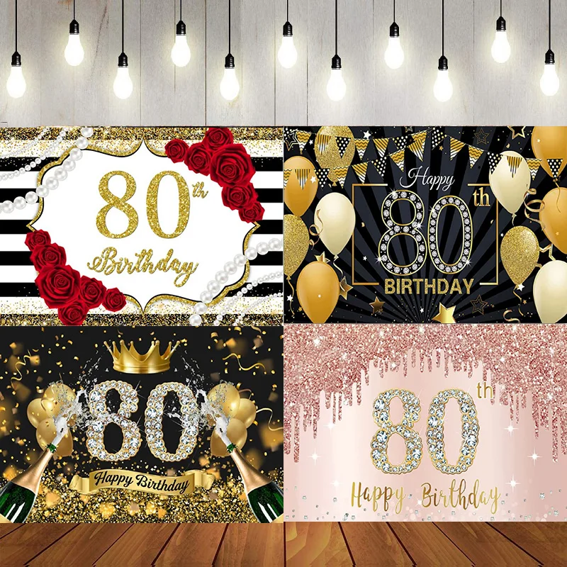 Happy 80th Birthday Photography Backdrop Gold 80 Years Old Decor Eighty Birthday Party Background Banner Poster Decoration Pho