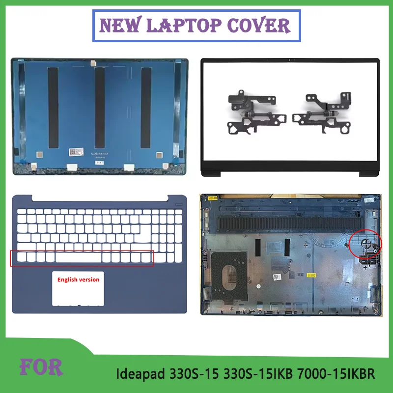 

NEW For Ideapad 330s-15 330S-15IKB 330S-15AST 15ARR Laptop Shell LCD Top cover/Back Cover/Front Bezel/Hinges/Bottom Case
