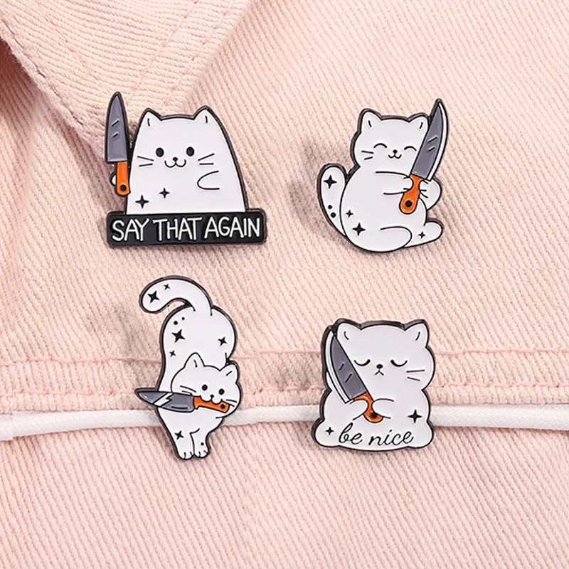 Cartoon Cute Cat With a Knife Enamel Pin Inspirational Be Nice Stay That Again Brooches Lapel Badge Jewelery Gifts For Friends