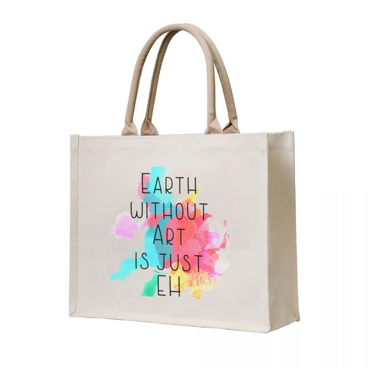 

Earth without Art is just EH Tote Bag women bag ecological bags shopping trolley bag