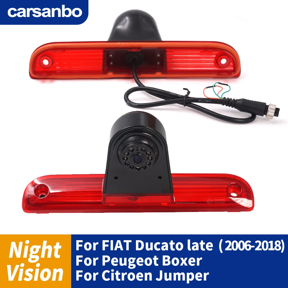 Carsanbo Van 3RD feu stop vue arrière voiture caméra recul caméra de stationnement adapté pour Fiat Ducato fin 06-18 pour Peugeot Boxer