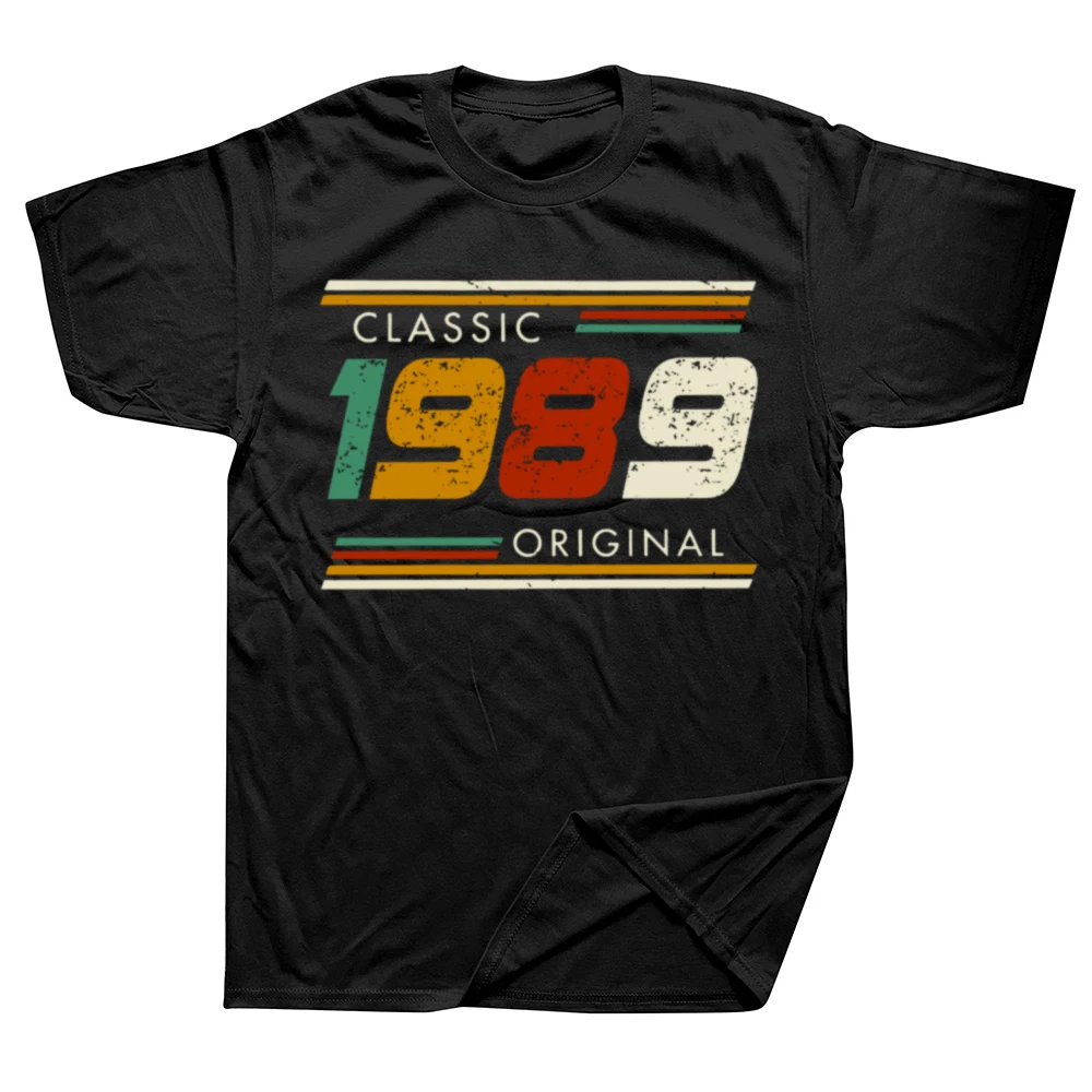 Funny Classic 1989 Original T Shirts Summer Style Graphic Cotton Streetwear Made in 1989 Limited Edition Gifts T-shirt Men