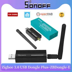 SONOFF ZBDongle-E USB Dongle Plus Zigbee 3.0 Universal Gateway Support Home Assistant OpenHab Zigbee2MQTT Interface Capture