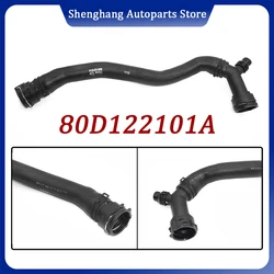Engine Radiator Coolant Hose Upper Part For Audi Q5 2.0T 2018-2025 80A122101BK 80A122101AB 80D122101A 80D122101