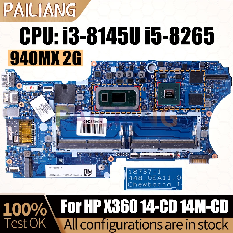 

For HP X360 14-CD 14M-CD Notebook Mainboard Laptop 18737-1 i3-8145U i5-8265U 940MX 2G L36452-601 Motherboard Full Tested