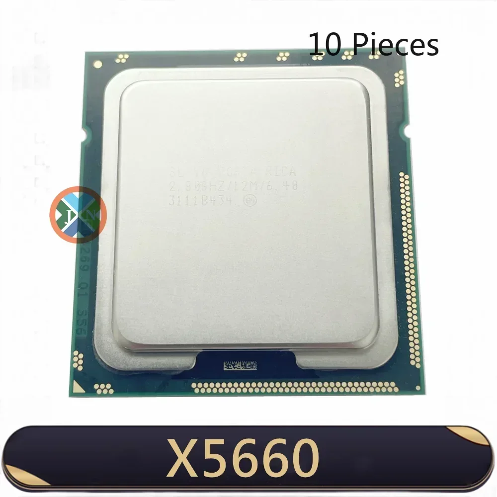 10PCS Xeon X5660 2.8 GHz Six-Core Twelve-Thread CPU Processor 12M 95W LGA 1366