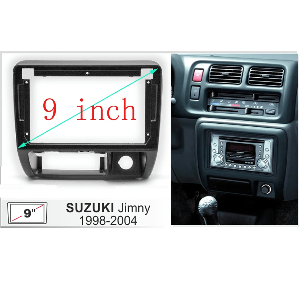 

9-дюймовая Автомобильная панель Fascia Для SUZUKI JIMNY 1998-2004, комплект для приборной панели, устанавливаемая, Facia консоль, панель адаптера, 9-дюймовая накладка