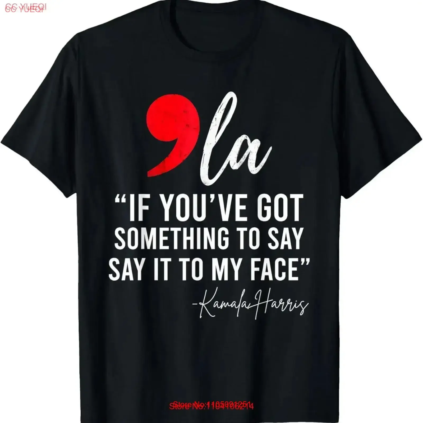 

Kamala Harris 24, футболка President Comma La Funny Say It To My Face, винтажная потертая эластичная футболка унисекс, модная повседневная одежда