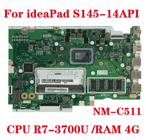 

Lot For Lenovo ideaPad S145-14API laptop motherboard GS440 GS540 NM-C511 motherboard with R7-3700 CPU 4G-RAM 100% test send