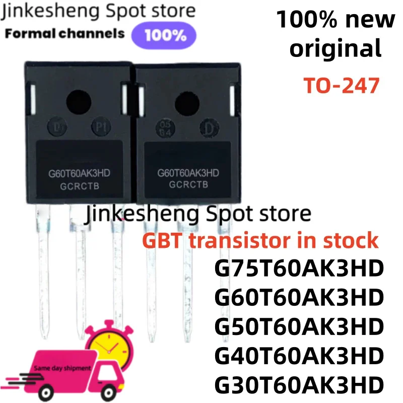 NEW Original 5PCS G30T60AK3HD G60T60AK3HD TO-247 G75T60AK3HD G40T60AK3HD G50T60AK3HD IGBT transistor in stock
