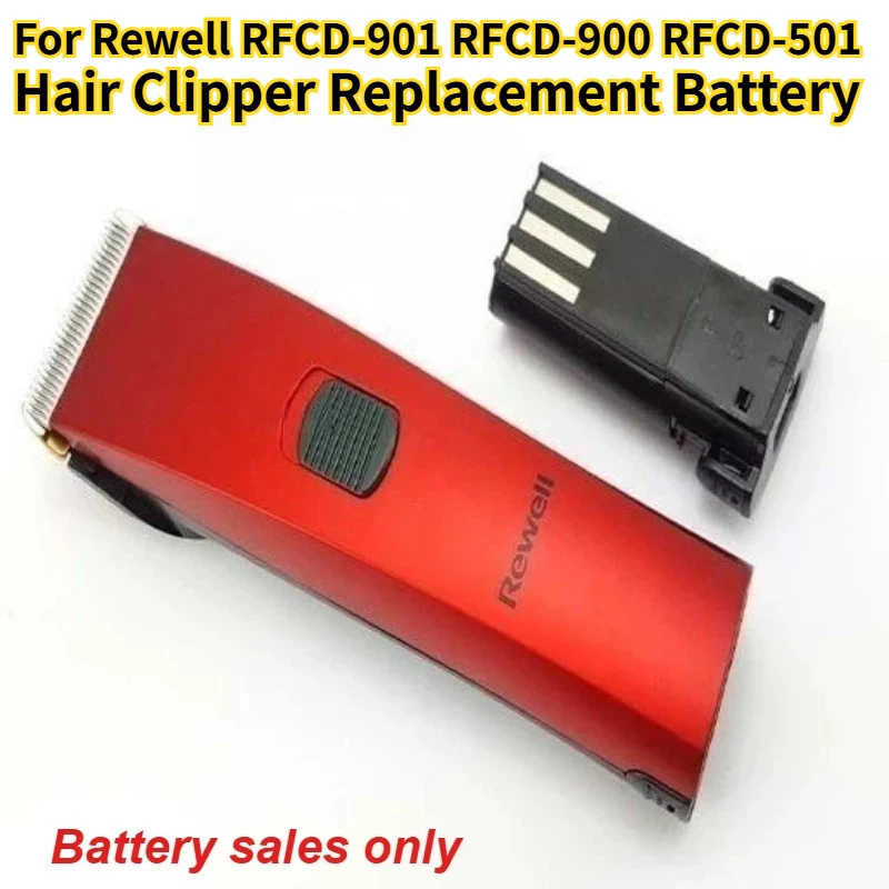 

Совершенно новая перезаряжаемая батарея для машинки для стрижки волос Rewell RFCD-901 RFCD-900 RFCD-501, сменная батарея