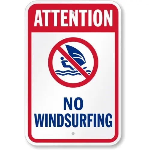 1p,Attention No Windsurfing Water Safety  Weatherproof metal sign p823