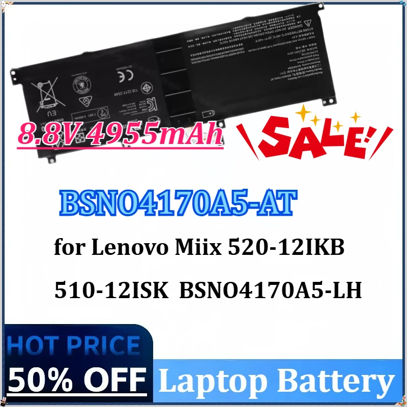 

New 8.8V 4955mAh BSNO4170A5-AT Laptop Battery for Lenovo Miix 520-12IKB 510-12ISK BSNO4170A5-LH 525-12IKB LH5B10L67278