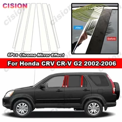 Glossy Chrome Mirror Effect Car Door Center Middle BC Pillar Post Cover Trim For Honda CRV G2 2002-2006 Window Column PC Sticker