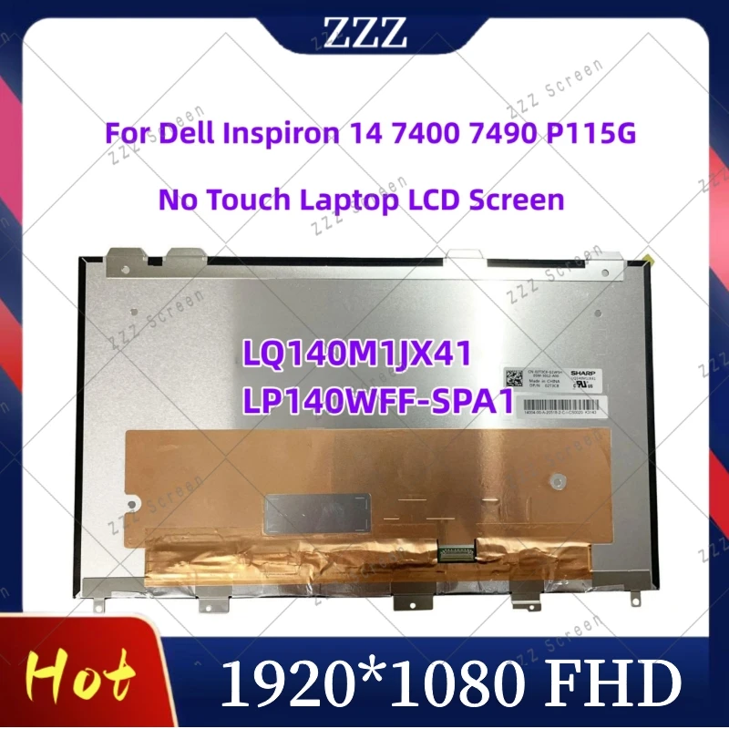 

LQ140M1JX41 LP140WFF-SPA1 For Dell Inspiron 14 7400 7490 P115G P115G001 DP/N 02T3C8 No Touch Laptop LCD Screen